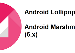 Android Marshmallow / Lollipop